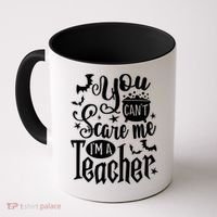You Can't Scare Me I'm A Teacher Halloween Bats Gift Coffee Mug thumb 0