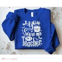 You Can't Scare Me I'm A Teacher Halloween Bats Gift Sweatshirt thumb 2
