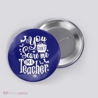 You Can't Scare Me I'm A Teacher Halloween Bats Gift Button thumb 0