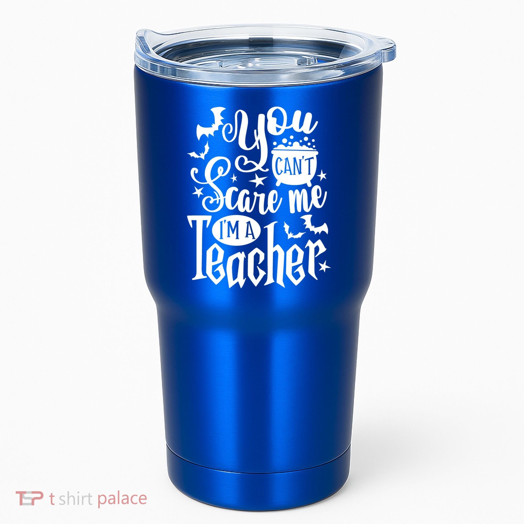 You Can't Scare Me I'm A Teacher Halloween Bats Gift Tumbler