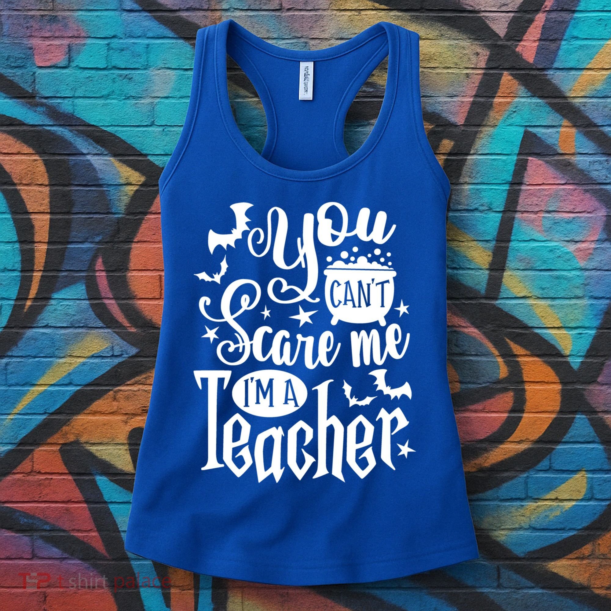 You Can't Scare Me I'm A Teacher Halloween Bats Gift Women's Tank Top