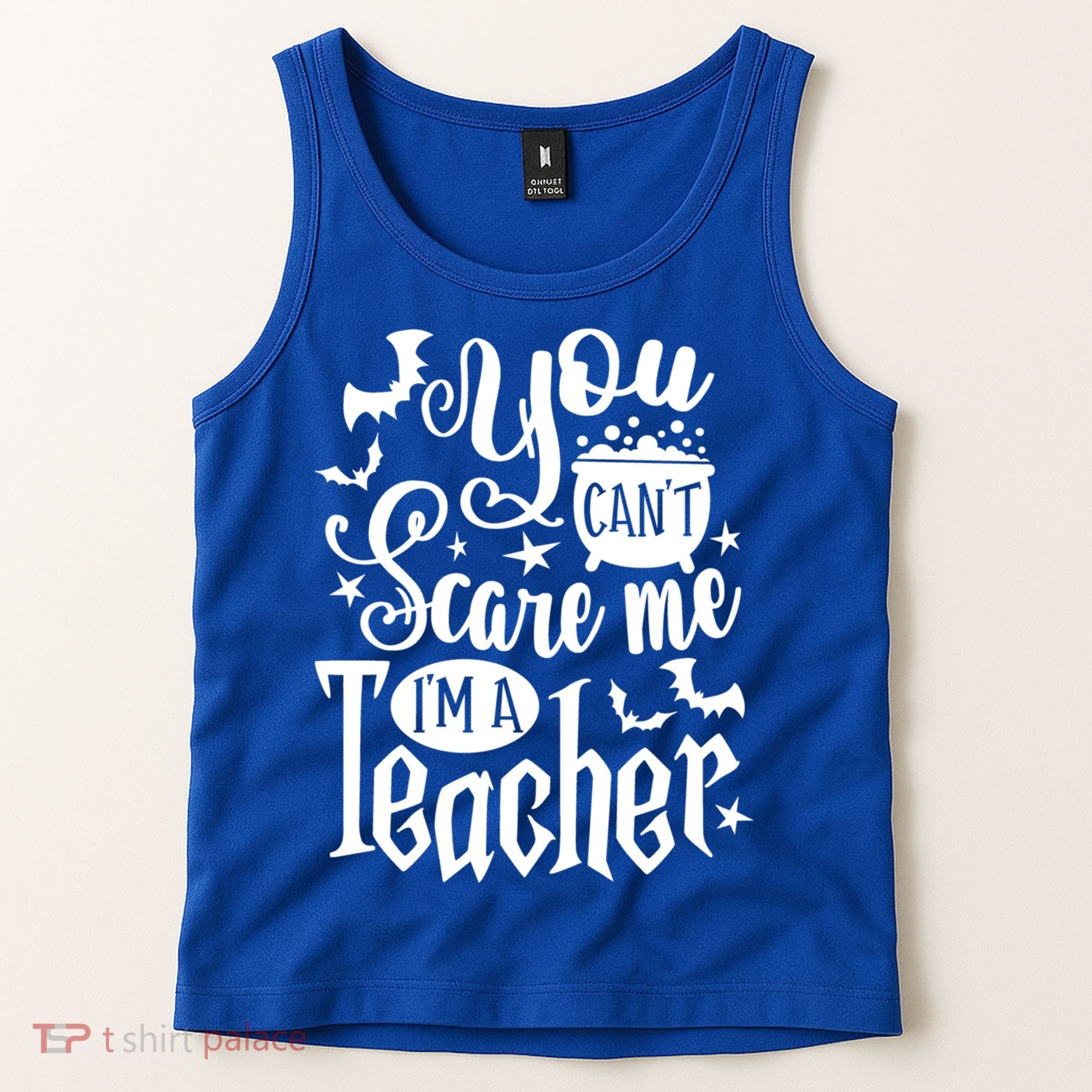 You Can't Scare Me I'm A Teacher Halloween Bats Gift Tank Top
