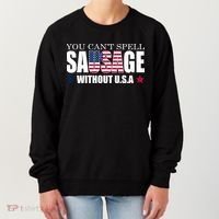 You Can't Spell Sausage Without USA Funny Women's Sweatshirt thumb 0
