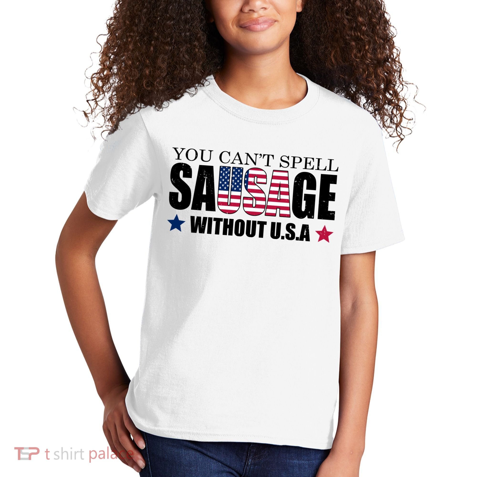 You Can't Spell Sausage Without USA Funny Kids T-Shirt
