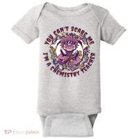 You Can't Scare Me I'm A Chemistry Teacher Baby Bodysuit thumb 0