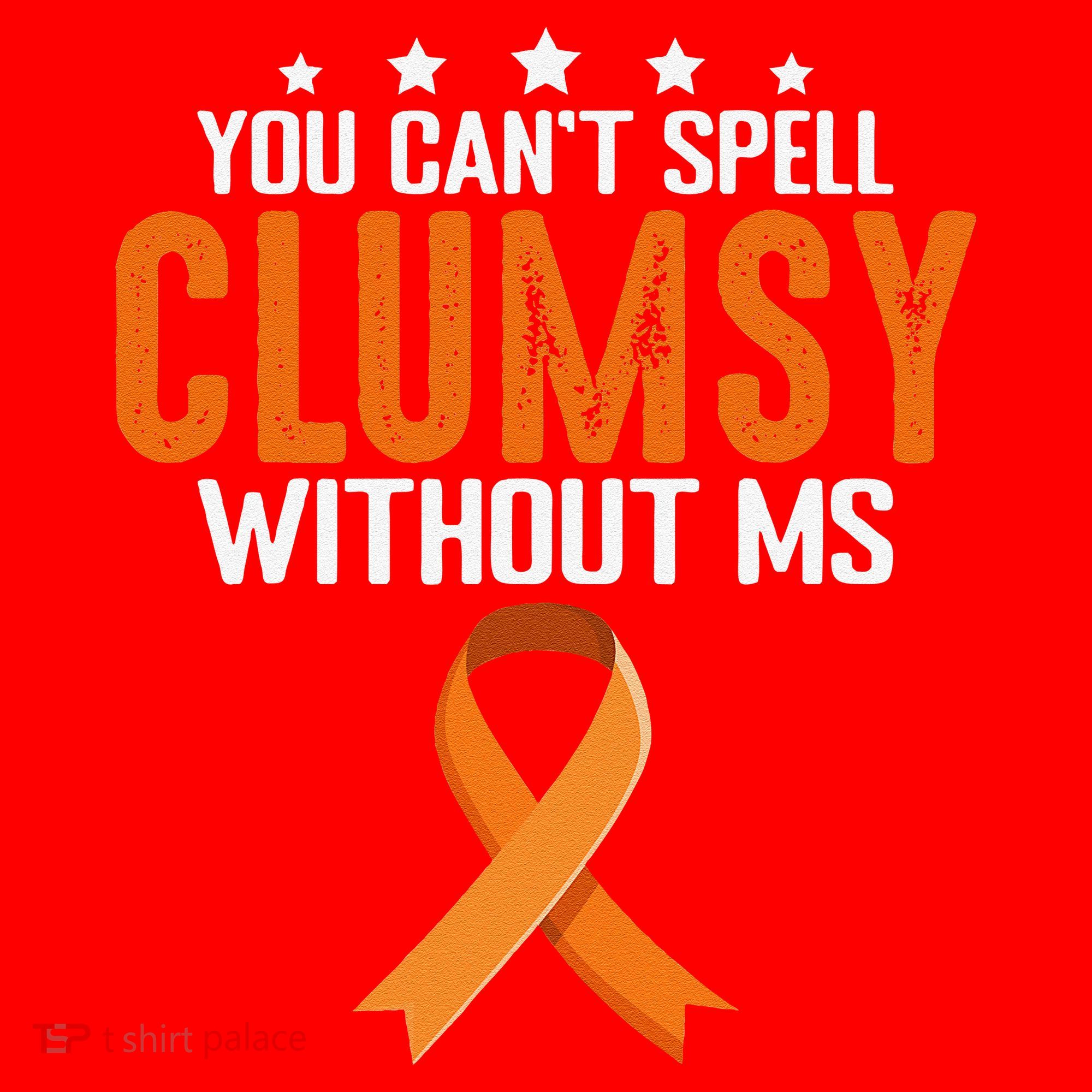 You Cant Spell Clumsy Without MS Awareness Empowerment Santa Hat