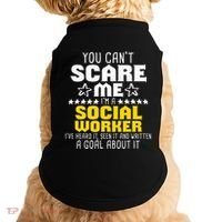 You CanT Scare Me IM A Social Worker Community Servant Doggie Tank thumb 0