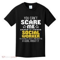 You CanT Scare Me IM A Social Worker Community Servant Kids T-Shirt thumb 0