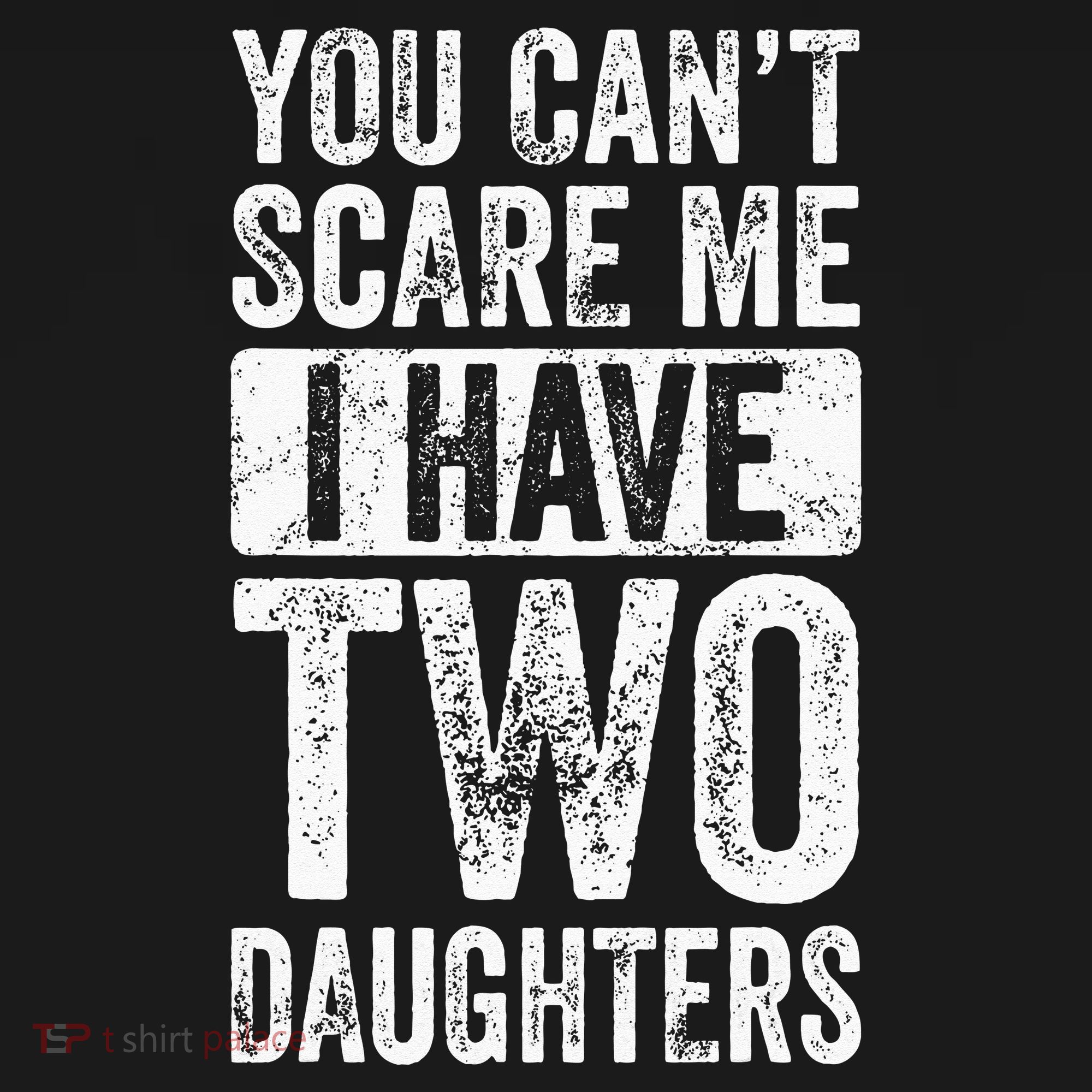 You Cant Scare Me I Have Two Daughters Retro Funny Dad Gift Baby Bodysuit