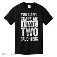 You Cant Scare Me I Have Two Daughters Retro Funny Dad Gift Kids T-Shirt thumb 0