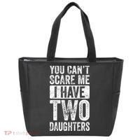 You Cant Scare Me I Have Two Daughters Retro Funny Dad Gift Tote Bag thumb 0