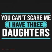 You Can't Scare Me I Have Three Daughters Backpack thumb 2