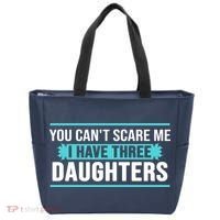 You Can't Scare Me I Have Three Daughters Tote Bag thumb 0
