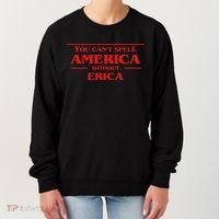 You Can't Spell America Without Erica Pop Culture Women's Sweatshirt thumb 0
