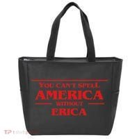 You Can't Spell America Without Erica Pop Culture Tote Bag thumb 0
