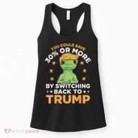 You Could Save 30 Percent Or More By Switching Back To Trump Women's Tank Top thumb 0