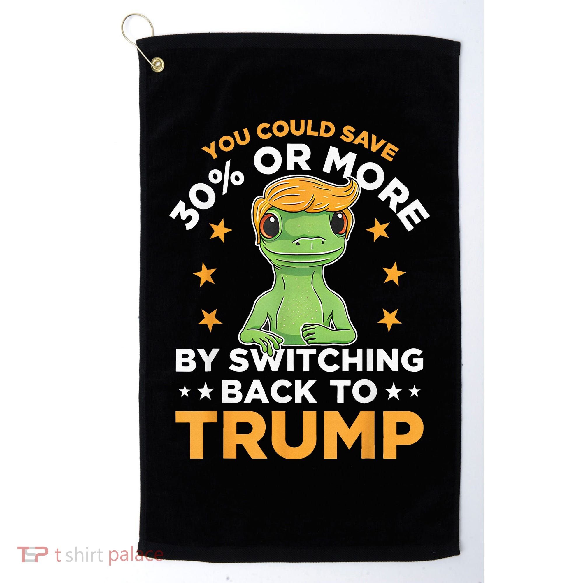 You Could Save 30 Percent Or More By Switching Back To Trump Golf Towel