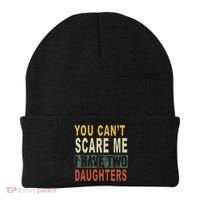 You Can't Scare Me I Have Two Daughters Beanie thumb 0