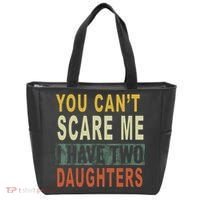 You Can't Scare Me I Have Two Daughters Tote Bag thumb 0