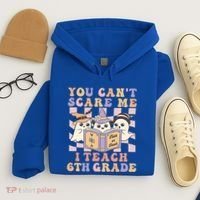 You Cant Scare Me I Teach 6th Grade Retro Halloween Ghost Gift Hoodie thumb 4