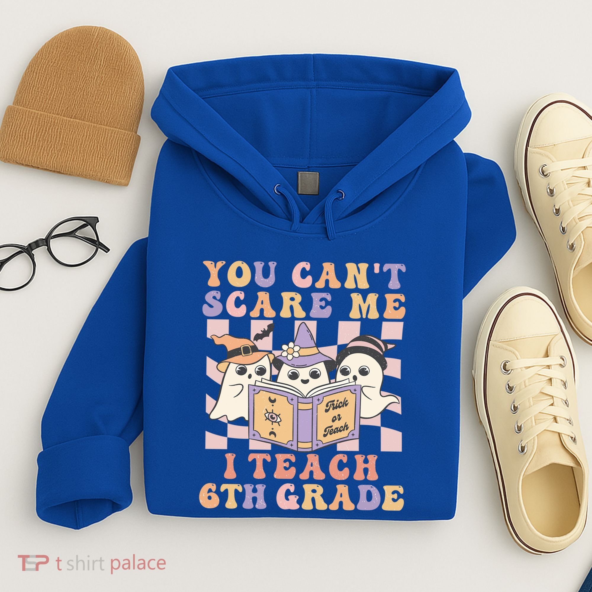 You Cant Scare Me I Teach 6th Grade Retro Halloween Ghost Gift Hoodie