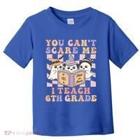 You Cant Scare Me I Teach 6th Grade Retro Halloween Ghost Gift Toddler T-Shirt thumb 0