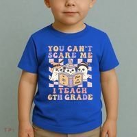 You Cant Scare Me I Teach 6th Grade Retro Halloween Ghost Gift Toddler T-Shirt thumb 2
