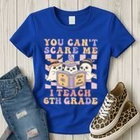 You Cant Scare Me I Teach 6th Grade Retro Halloween Ghost Gift Women's T-Shirt thumb 3