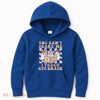 You Cant Scare Me I Teach 6th Grade Retro Halloween Ghost Gift Kids Hoodie thumb 0