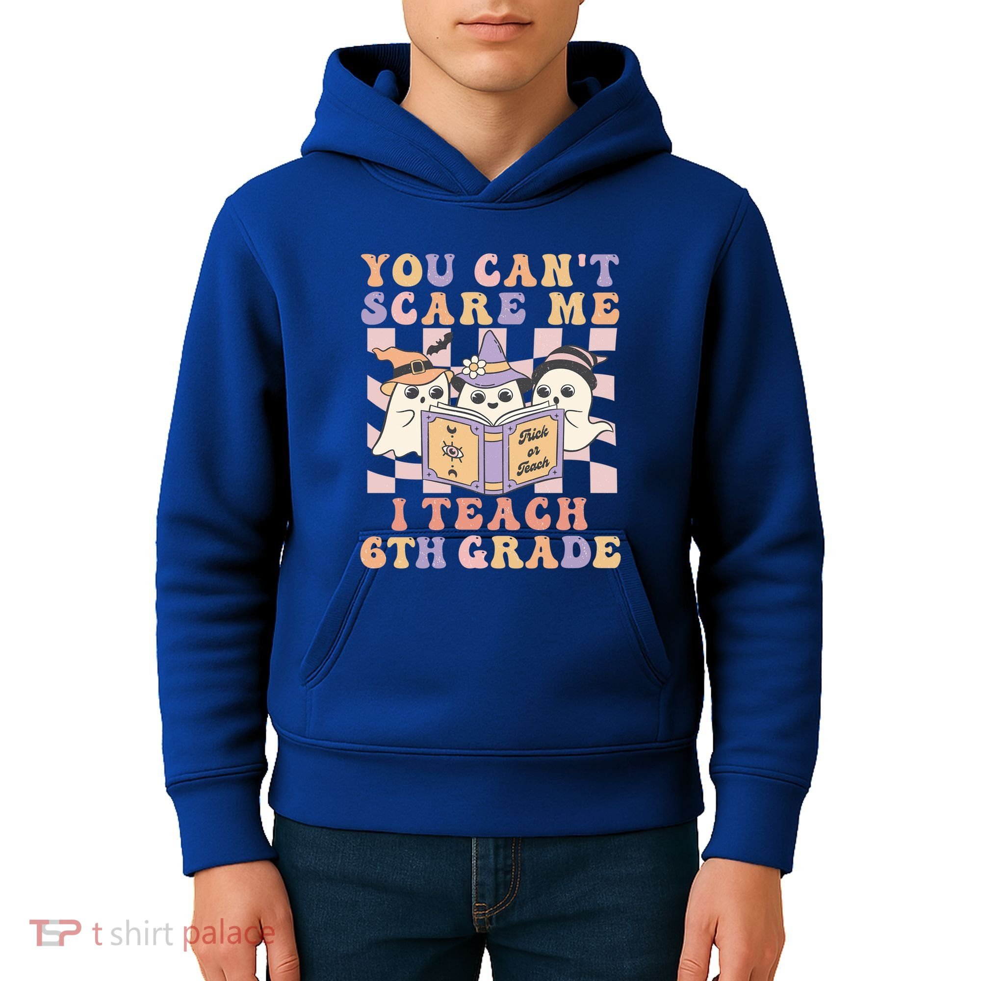 You Cant Scare Me I Teach 6th Grade Retro Halloween Ghost Gift Kids Hoodie