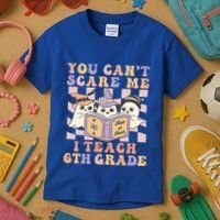 You Cant Scare Me I Teach 6th Grade Retro Halloween Ghost Gift Kids T-Shirt thumb 3