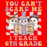 You Cant Scare Me I Teach 6th Grade Retro Halloween Ghost Gift Santa Hat thumb 1