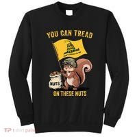 You Can Tread On These Nuts Patriotic Squirrel Funny Meme Sweatshirt thumb 0