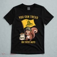 You Can Tread On These Nuts Patriotic Squirrel Funny Meme T-Shirt thumb 5