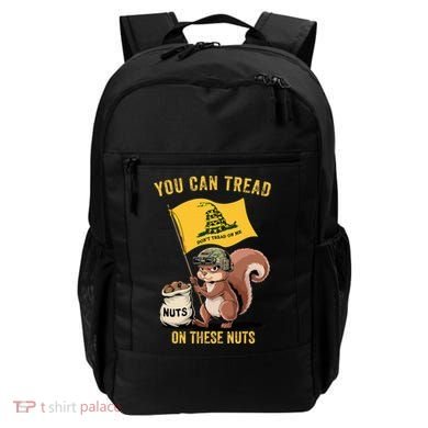 You Can Tread On These Nuts Patriotic Squirrel Funny Meme Backpack