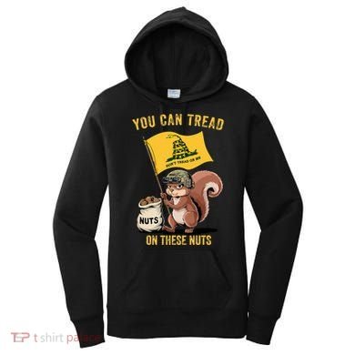 You Can Tread On These Nuts Patriotic Squirrel Funny Meme Women's Hoodie