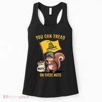 You Can Tread On These Nuts Patriotic Squirrel Funny Meme Women's Tank Top thumb 0