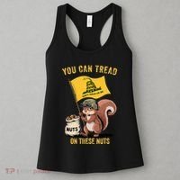 You Can Tread On These Nuts Patriotic Squirrel Funny Meme Women's Tank Top thumb 3
