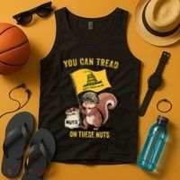You Can Tread On These Nuts Patriotic Squirrel Funny Meme Tank Top thumb 4
