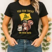 You Can Tread On These Nuts Patriotic Squirrel Funny Meme Women's T-Shirt thumb 2