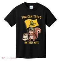 You Can Tread On These Nuts Patriotic Squirrel Funny Meme Kids T-Shirt thumb 0