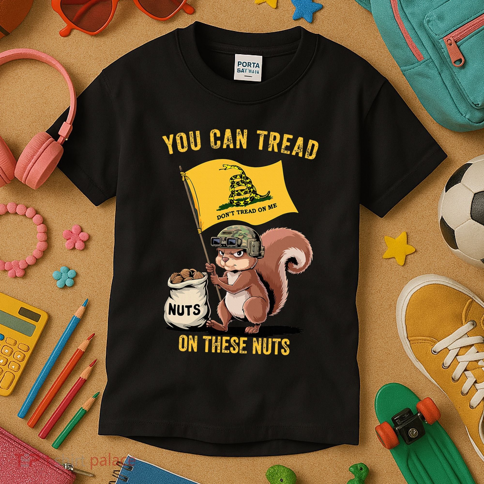 You Can Tread On These Nuts Patriotic Squirrel Funny Meme Kids T-Shirt