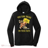 You Can Tread On These Nuts Patriotic Squirrel Funny Humor Women's Hoodie thumb 0