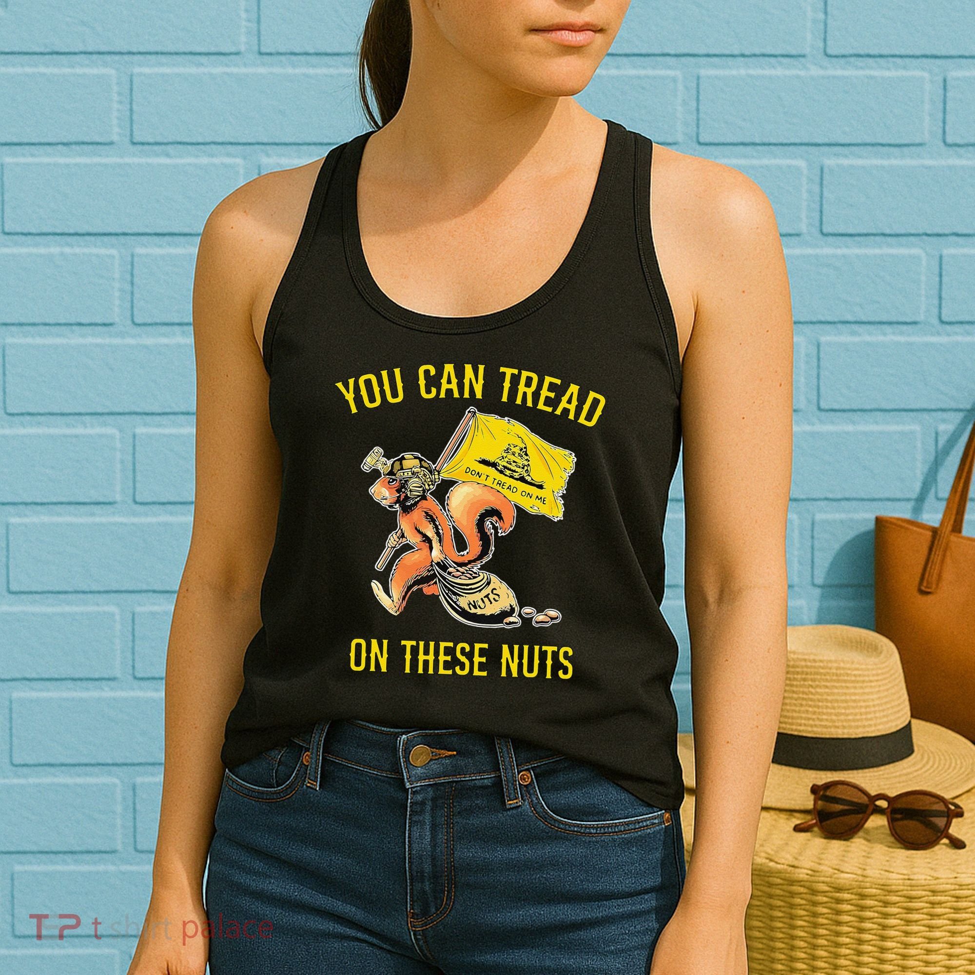 You Can Tread On These Nuts Patriotic Squirrel Funny Humor Women's Tank Top