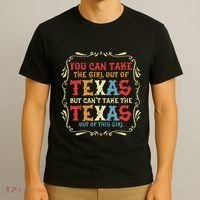 You Can Take The Girl Out Of Texas But CanT Take The Texas T-Shirt thumb 3