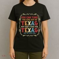 You Can Take The Girl Out Of Texas But CanT Take The Texas T-Shirt thumb 4