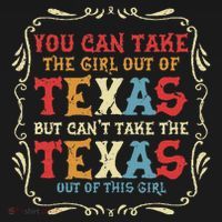You Can Take The Girl Out Of Texas But CanT Take The Texas T-Shirt thumb 7