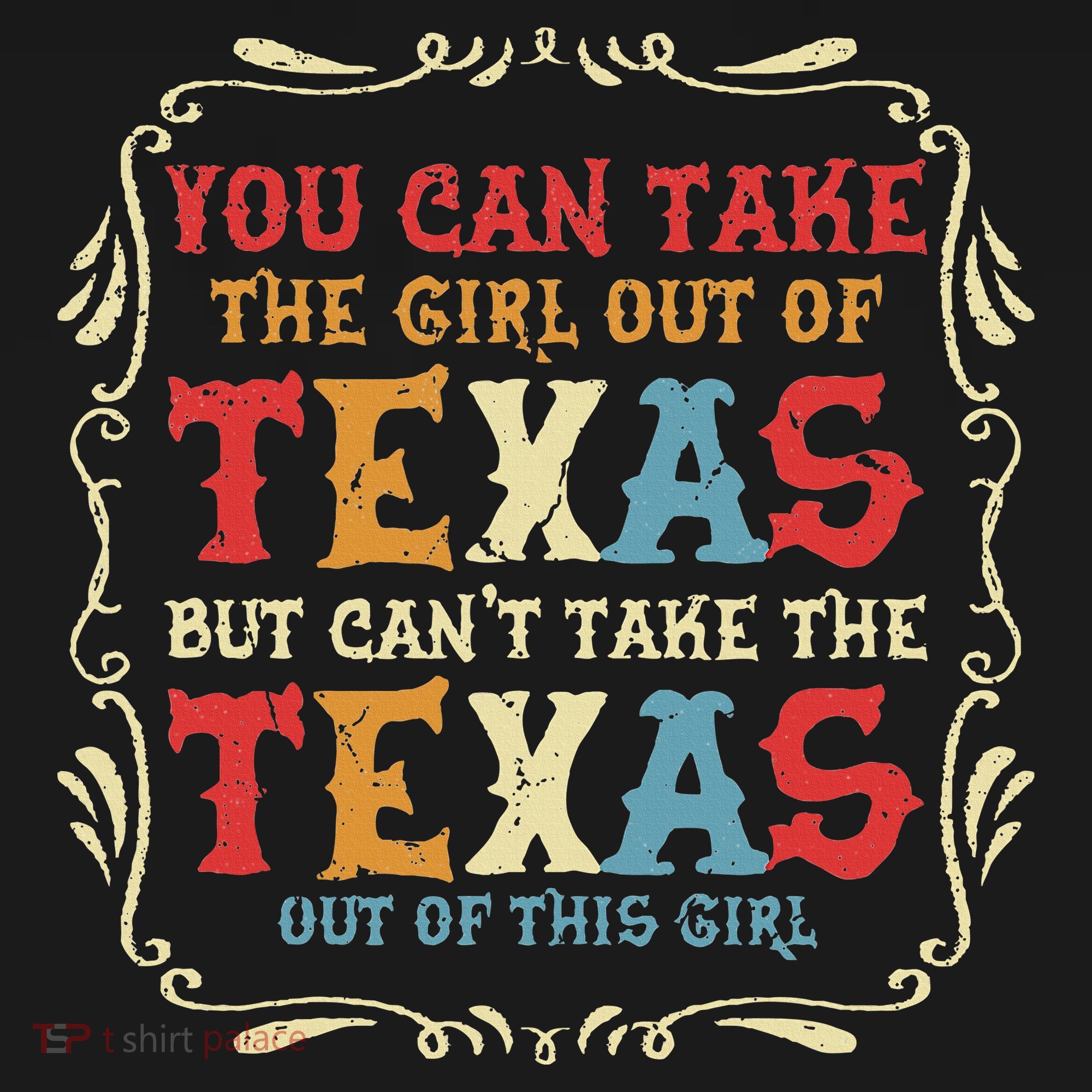 You Can Take The Girl Out Of Texas But CanT Take The Texas Women's Hoodie