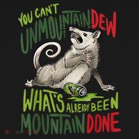 You Can’T Unmountain Dew What’S Already Been Mountain Done USA-Made Doggie Bandana thumb 2
