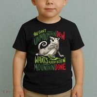 You Can’T Unmountain Dew What’S Already Been Mountain Done Toddler T-Shirt thumb 2